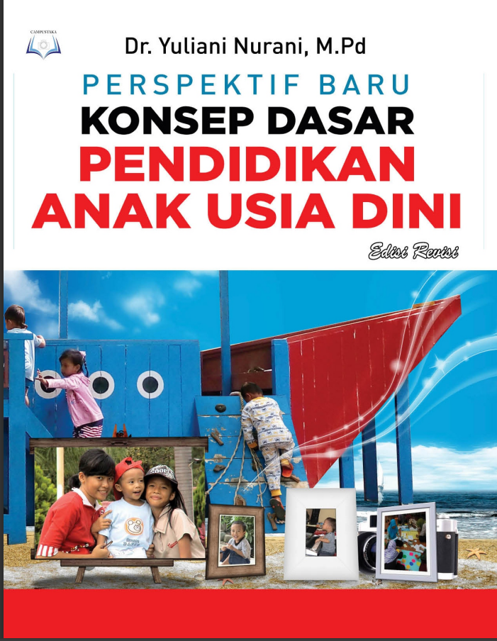 Perspektif Baru Konsep Dasar Pendidikan Anak Usia Dini